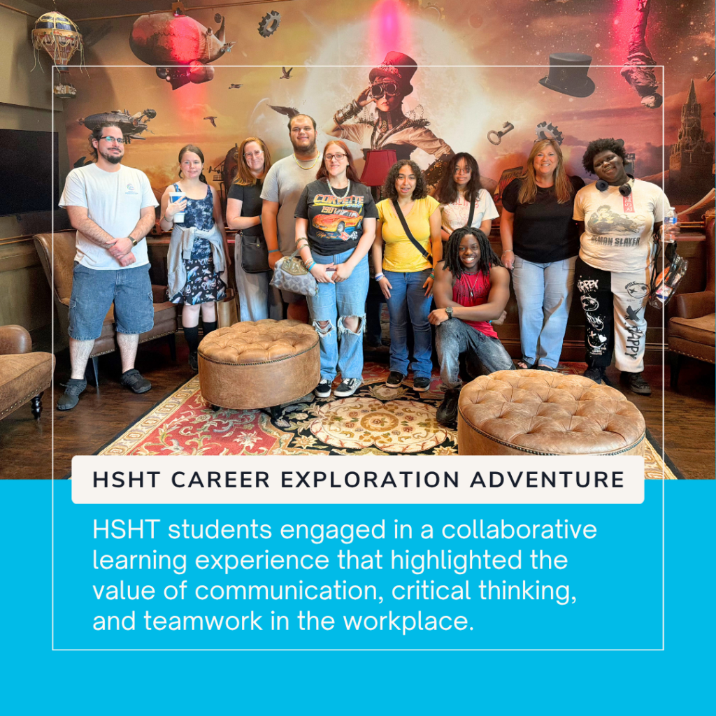 ID: A group of High School High Tech (HSHT) students and staff pose together inside Escapology Gainesville during a Career Exploration Job Site Experience. The group stands in front of a colorful steampunk-themed mural featuring imaginative airships, gears, and adventure-inspired artwork. Students from multiple counties gathered to participate in hands-on activities designed to strengthen workplace readiness skills such as communication, critical thinking, collaboration, and teamwork. A graphic overlay reads "HSHT Career Exploration Adventure" and highlights the value of communication, critical thinking, and teamwork in the workplace.